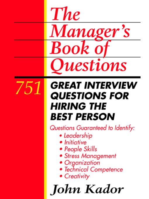 Title details for The Manager's Book of Questions by John Kador - Available